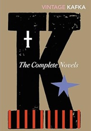 The Complete Novels: The Trial / America / the Castle (Franz Kafka)