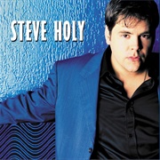 Put Your Best Dress on - Steve Holy