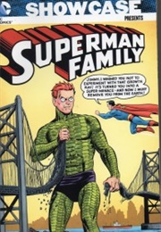 Showcase Presents: Superman Family, Vol. 4 (Jerry Siegel)