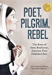 Poet, Pilgrim, Rebel (Katie Munday Williams)