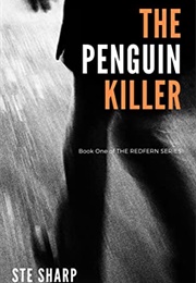 The Penguin Killer (Ste Sharp)