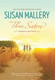 Three Sisters (Susan Mallery)