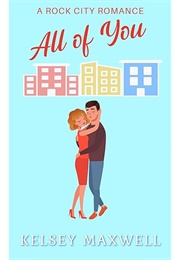 All of You (Kelsey Maxwell)