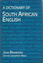 A Dictionary of South African English (Jean Branford)