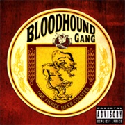 Bloodhound Gang - One Fierce Beer Coaster