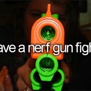Have a Nerf Gun Fight