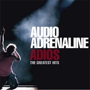 Audio Adrenaline - Adios: The Greatest Hits