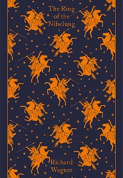 The Ring of Nibelung (Richard Wagner)