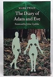 The Diary of Adam and Eve (Mark Twain)