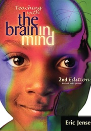 Teaching With the Brain in Mind (Eric Jensen)