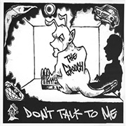 The Grouch - Don't Talk to Me