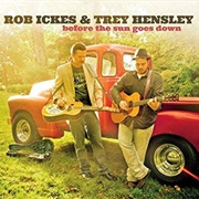 Rob Ickes and Trey Hensley – Before the Sun Goes Down