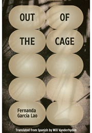 Out of the Cage (Ferdinand Garcia Lao)