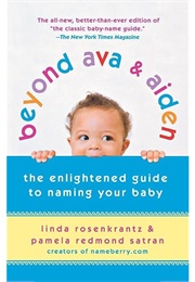 Beyond Ava & Aiden (Linda Rosenkrantz)