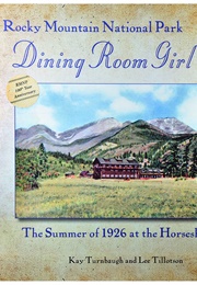 Rocky Mountain National Park Dining Room Girl (Turnbaugh)