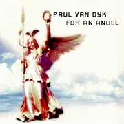 For an Angel (Angel in Heaven) - Paul Van Dyk