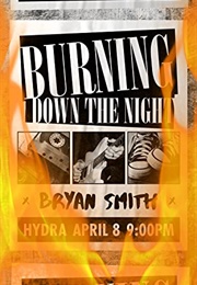 Burning Down the Night (Bryan Smith)