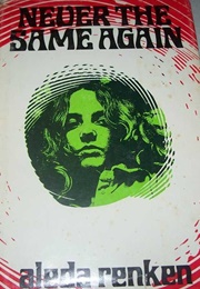 Never the Same Again (Aleda Renken)