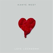 Love Lockdown - Kanye West