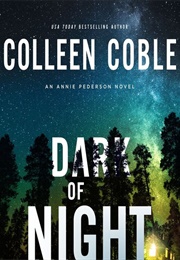 Dark of Night (Colleen Coble)