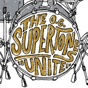 The O.C. Supertones - Unite