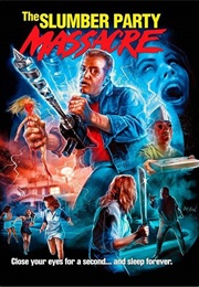 The Slumberparty Massacre (1982)