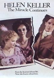 Helen Keller: The Miracle Continues (1984)