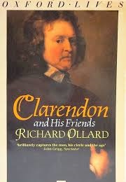 Clarendon and His Friends (Richard Ollard)
