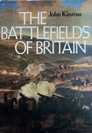 The Battlefields of Britain (John Kinross)