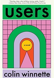 Users (Colin Winnette)