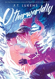 Otherworldly (F.T. Lukens)