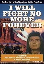 I Will Fight No More Forever (1975)