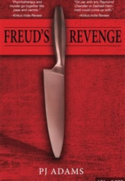 Freud&#39;s Revenge (P.J. Adams)