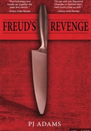Freud's Revenge (P.J. Adams)