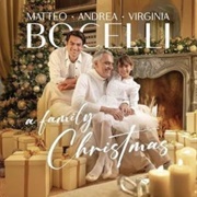 The Greatest Gift - Andrea, Matteo, & Virginia Bocelli