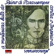 A Misteriosa Luta Do Reino De Parasempre Contra O Império Do Nuncamais