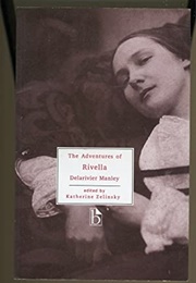 The Adventures of Rivella (Delariviere Manley)
