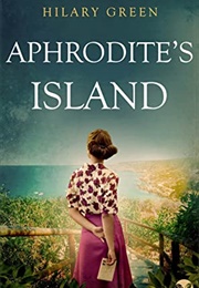 Aphrodite&#39;s Island (Hilary Green)