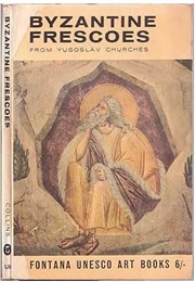 Byzantine Frescoes (David Talbot Rice)