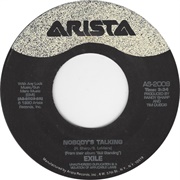 Nobody's Talking - Exile
