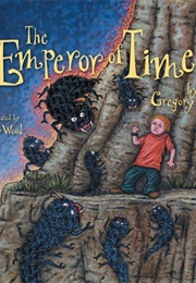 The Emperor of Time (Gregory King)