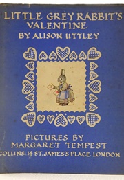 Little Grey Rabbit's Valentine (Alison Uttley)