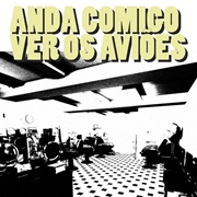 Anda Comigo Ver Os Aviões-Azeitonas