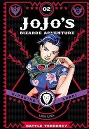 Jojo's Bizarre Adventure: Part 2—Battle Tendency Vol. 2 (Hirohiko Araki)