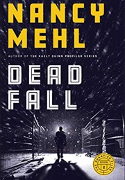 Dead Fall (Mehl)