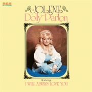 Jolene (Dolly Parton, 1974)