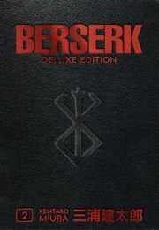 Berserk Deluxe Edition Volume 2 (Kentaro Miura)