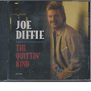 The Quittin' Kind - Joe Diffie