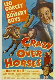 Crazy Over Horses (1952)