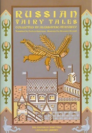 Russian Fairy Tales (Alexander Afanasyev)